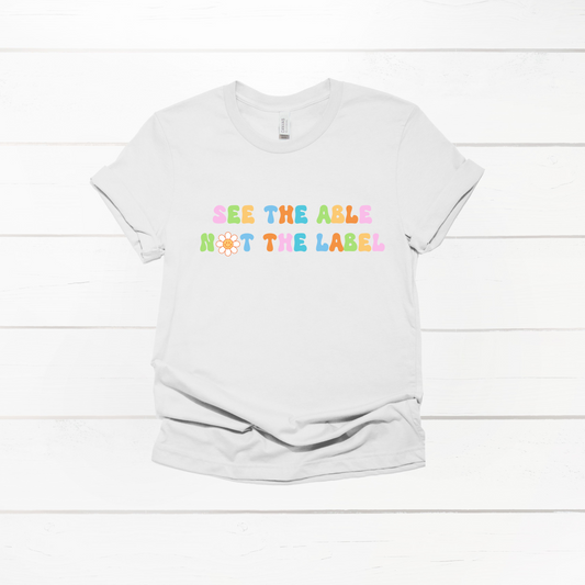 See the able not the label youth and toddler T-Shirt