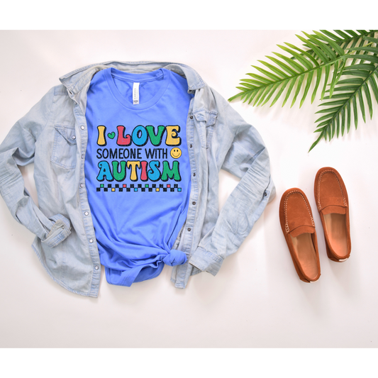 I love someone with Autism T-Shirt